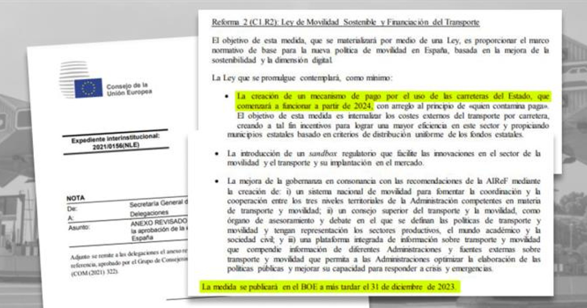 La Unión Europea ha confirmado que Pedro Sánchez se comprometió a cobrar  peajes a partir de 2024